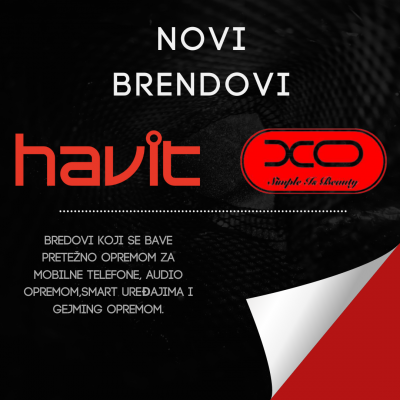 "XO i Havit: Inovacija U Tvojim Rukama - Novi Brendovi U Našem Portfoliju"